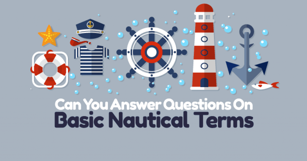 Quizwow Can You Answer 13 Questions On Basic Nautical Terms