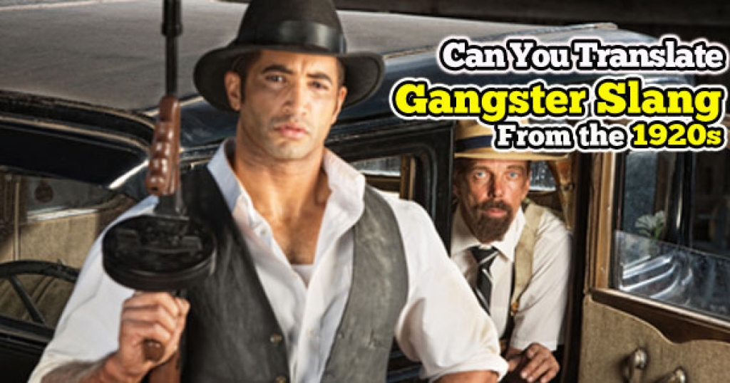 quizwow-can-you-translate-gangster-slang-from-the-1920s